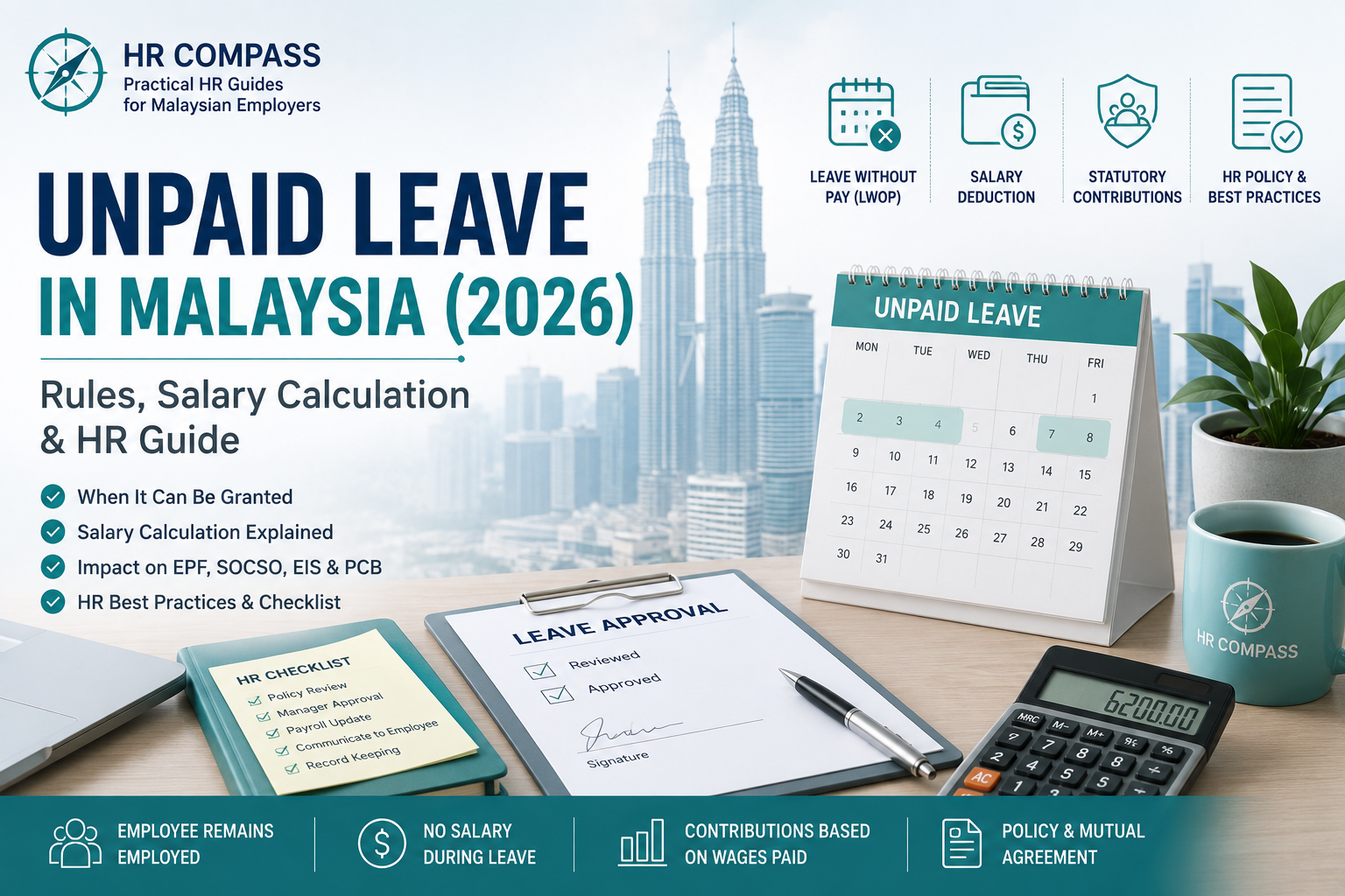 Unpaid Leave in Malaysia: Rules, Salary Calculation & HR Guide