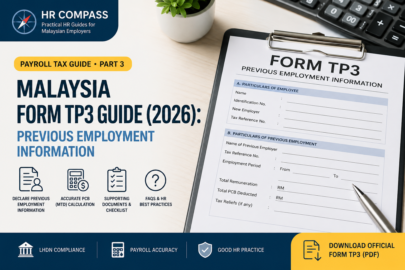 Malaysia Form TP3 Guide (2026): Previous Employment Information