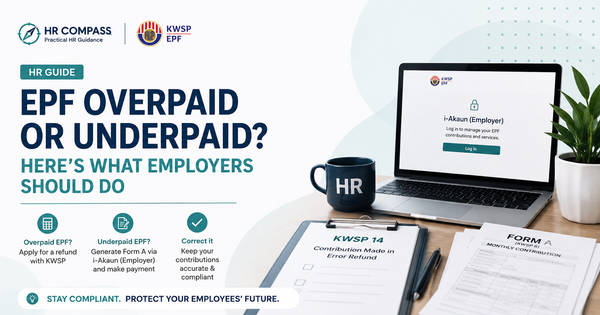 EPF Contribution Mistake? (Underpaid / Overpaid) Here's How Employers Can Correct It