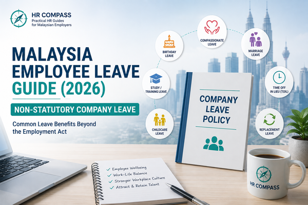Malaysia Employee Leave Guide (2026): Non-Statutory Company Leave